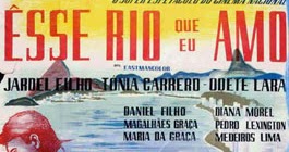 RIO... que mora no mar: ESSE RIO QUE EU AMO, o filme