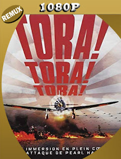 Tora! Tora! Tora! LAT (1970) BDRemux [1080P] [Google Drive] Panchirulo