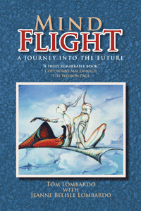 Mind Flight: A Journey Into The Future