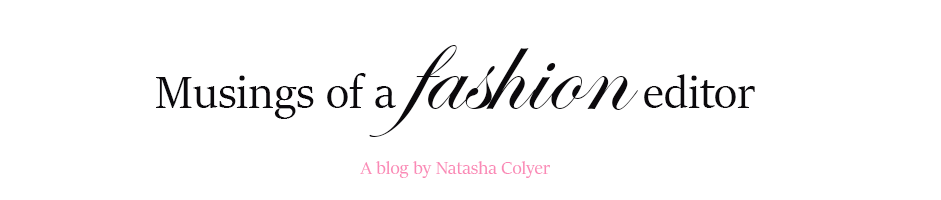 Musings of a Fashion Editor