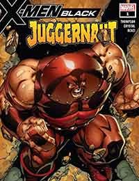 X-Men: Black - Juggernaut Comic