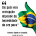 O problema do Brasil é o povo brasileiro