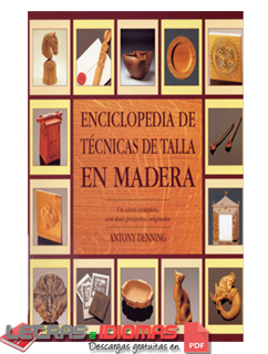Enciclopedia de técnicas de talla en madera | Denning | PDF