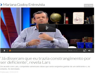 http://www.redetv.uol.com.br/jornalismo/marianagodoyentrevista/videos/ultimos-programas/ja-disseram-que-eu-trazia-constrangimento-por-ser-deficiente-revela-lars