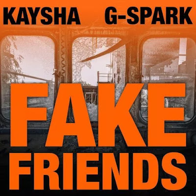 Já disponível na plataforma Dezasseis News, o single de «Kaysha & G-Spark»,  com o título «Fake Friends». Aconselho-vos a conferir o Download Mp3 e desfrutarem do bom Pop.