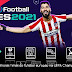 PES 2021 PPSSPP ANDROID TM ARTS EUROPEUS ATUALIZADO + KITS 20-21 & NARRAÇÃO ANDRÉ HENNING