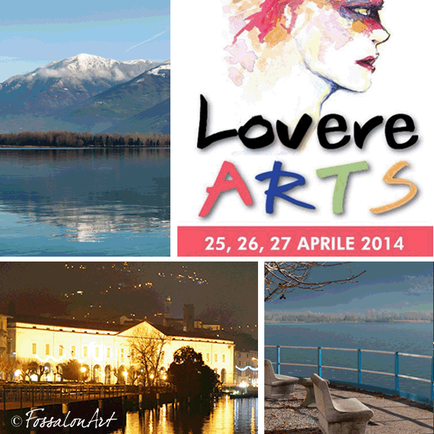Lovere Arts - 25/26/27 Aprile 2014