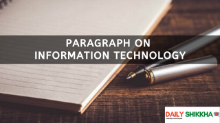 Now Write A Paragraph On Information Technology | Dailyshikkha