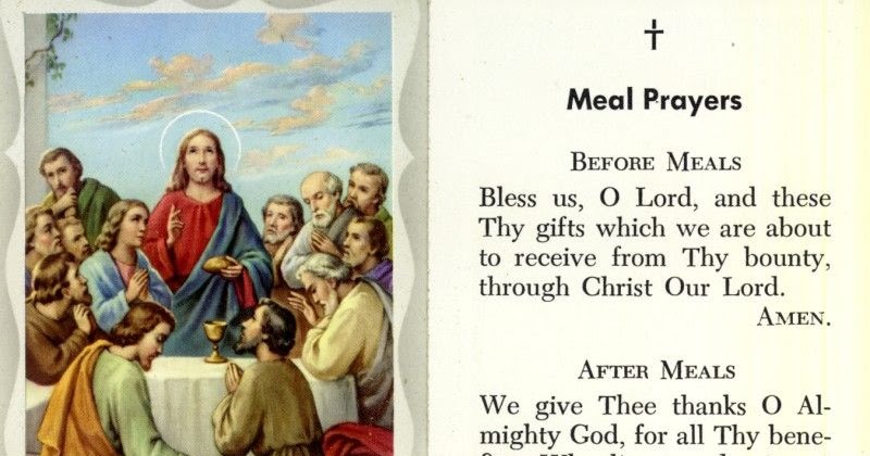 A Catholic Life Blessings Before and After Meals