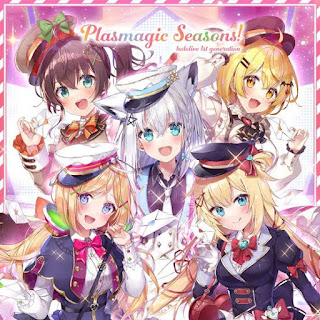 hololive 1st Generation - Plasmagic Seasons!