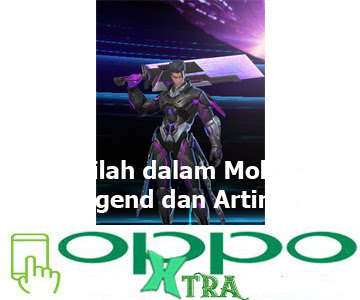 Istilah dalam Mobile Legend dan Artinya - Oppotutorial