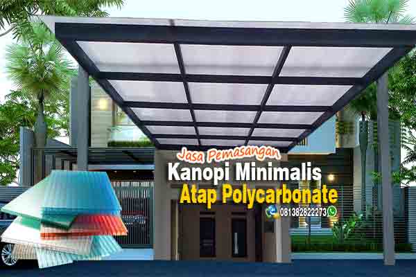 Jasa Pasang Kanopi Rumah Minimalis Modern Terbaru Klasik Minimalis