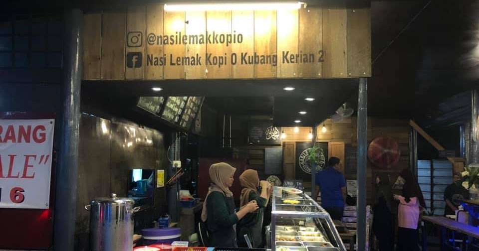 Nasi Lemak Kopi O Kubang Kerian Kubang Kerian Kelantan Malaysia Menu Prices Restaurant Reviews Facebook