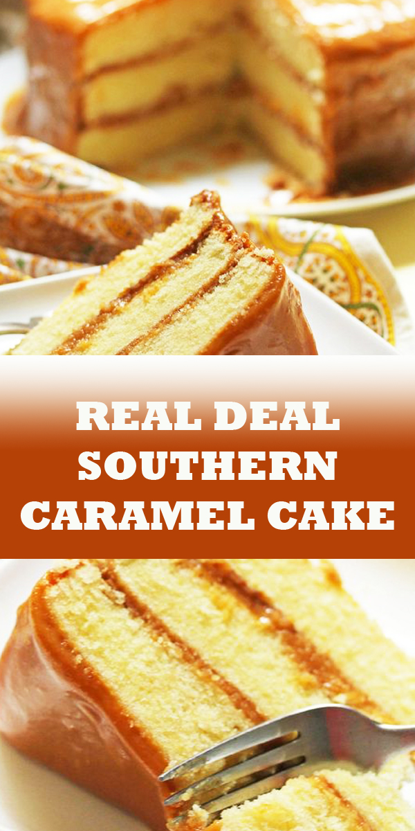 REAL DEAL SOUTHERN CARAMEL CAKE RECIPE