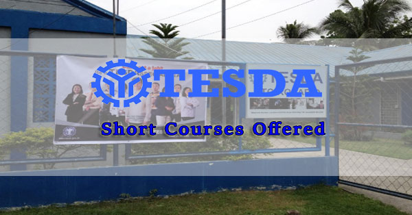 List of TESDA Short Courses 2017 - Tesda Online Courses