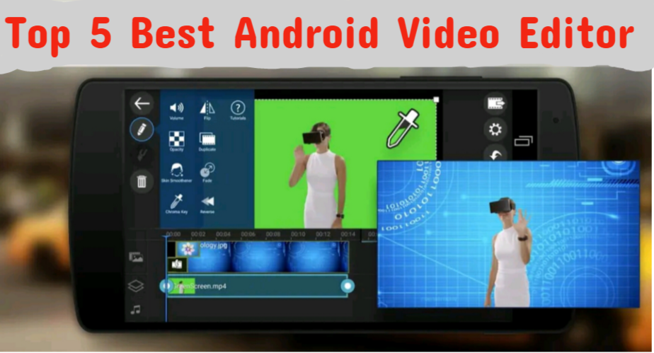 best android video editing apps