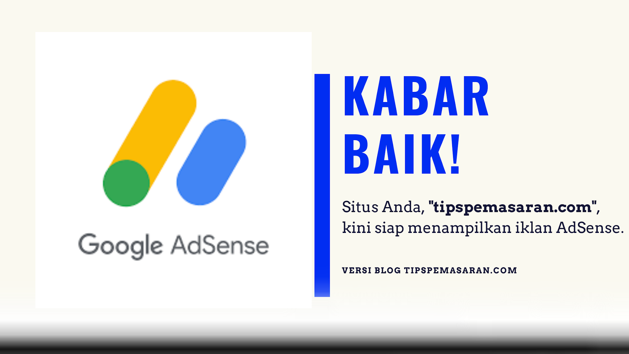 Rahasia Sukses Mendapatkan Persetujuan Adsense: Panduan Lengkap Optimasi Blog