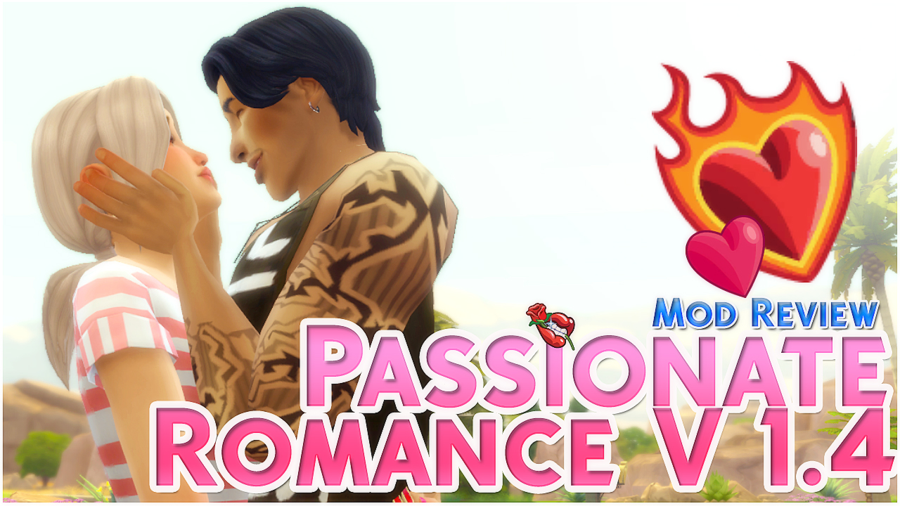 Passionate romance sims 4