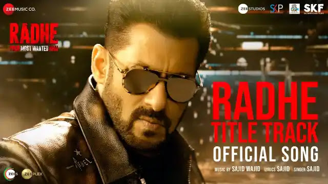 Radhe Title Track Lyrics - Your Most Wanted Bhai | Salman Khan & Disha Patani