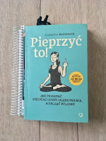 “Pieprzyć to! Jak przestać spełniać cudze oczekiwania, a zacząć własne“ Alexandra Reinwarth, fot. paratexterka ©