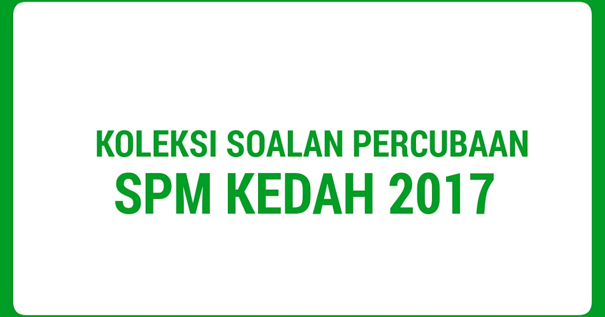 Soalan Percubaan Spm 2019 Fizik Pulau Pinang  Ca Contoh