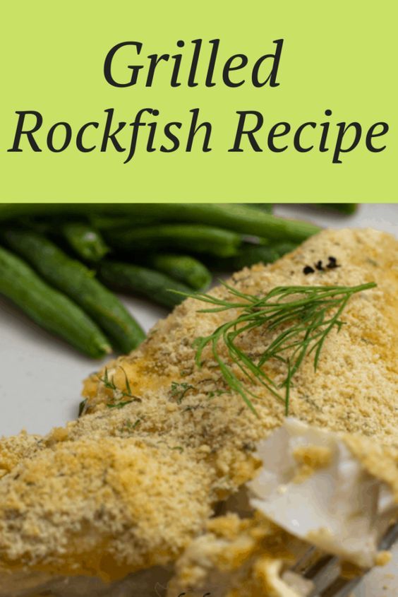 GRILLED ROCKFISH RECIPE