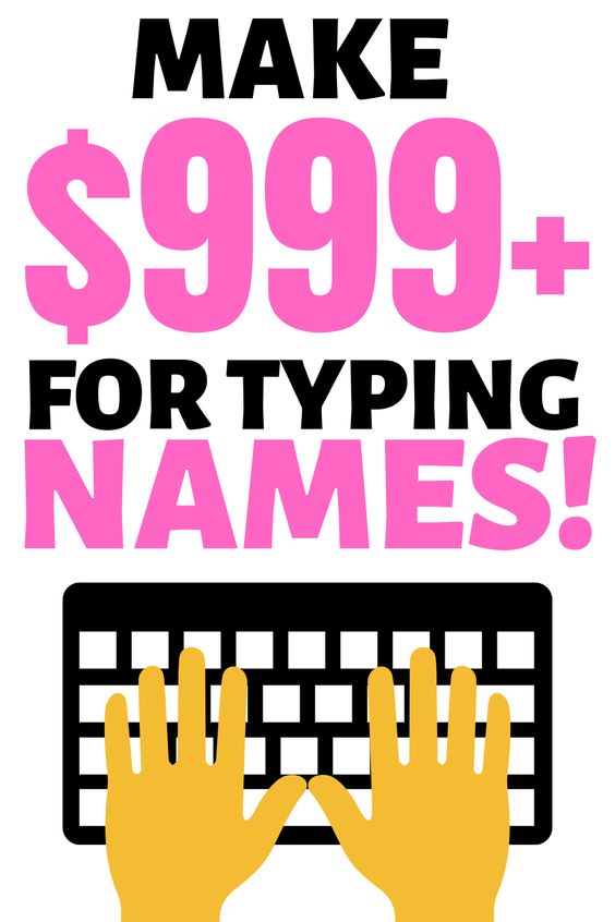 How To Make Money Online: Get Paid $999 For Typing Names Online! (no