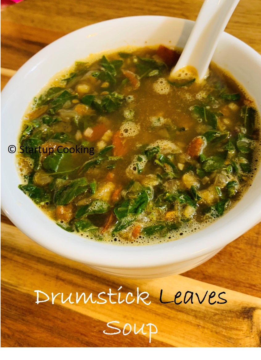 Drumstick Leaves Soup Recipe Murungai Keerai Soup Soup Recipe