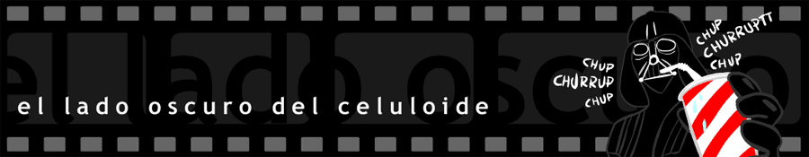 El lado oscuro del celuloide