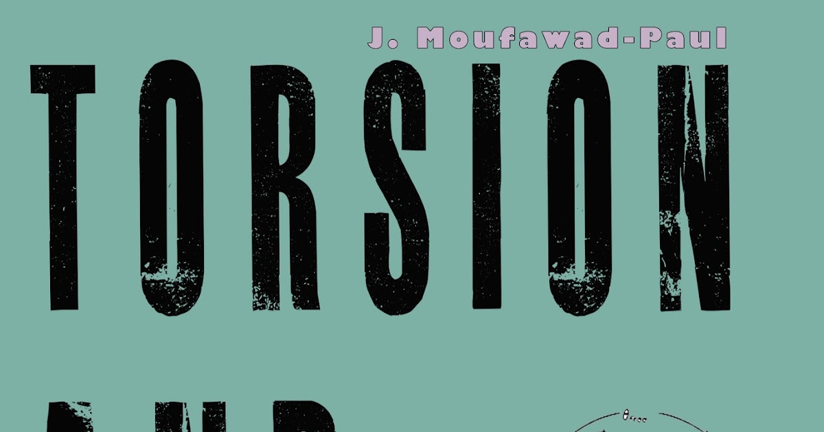 "Torsion & Tension" [Chapter Two, PDF download]