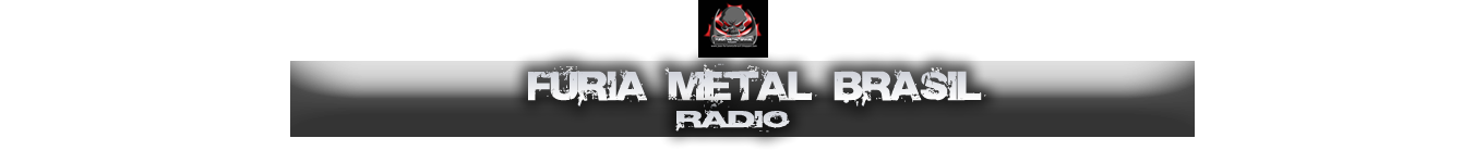 Furia Metal Brasil - Radio