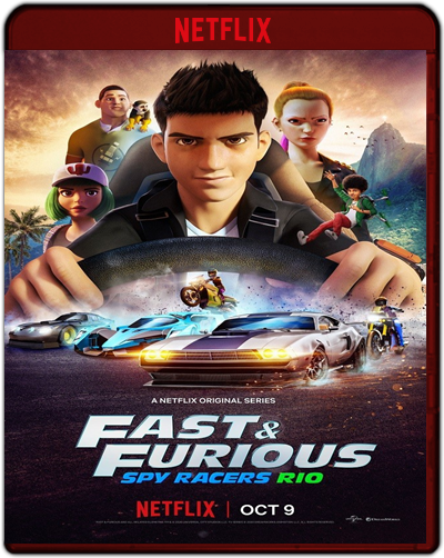 Fast & Furious: Spy Racers - Season 2 (2020) 1080p NF WEB-DL Dual Latino-Inglés [Subt. Esp] (Serie de TV. Animación)