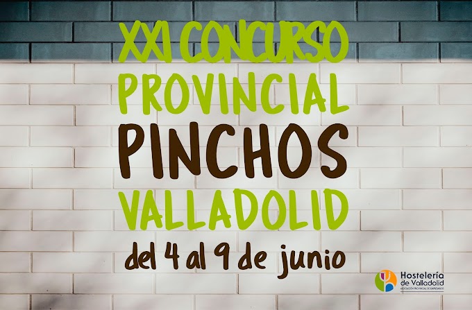Concurso de Pinchos de Valladolid 2019