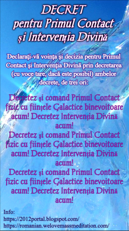 DECRET pentru PRIMUL CONTACT și INTERVENȚIA DIVINĂ