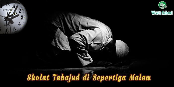 Manfaat Sholat Tahajud Di Sepertiga Malam Segudang Ilmu