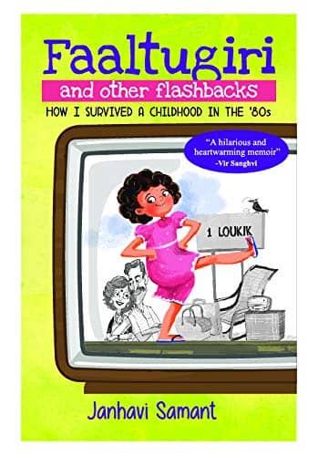 Book Review : Faaltugiri And Other Flashbacks - Janhavi Samant