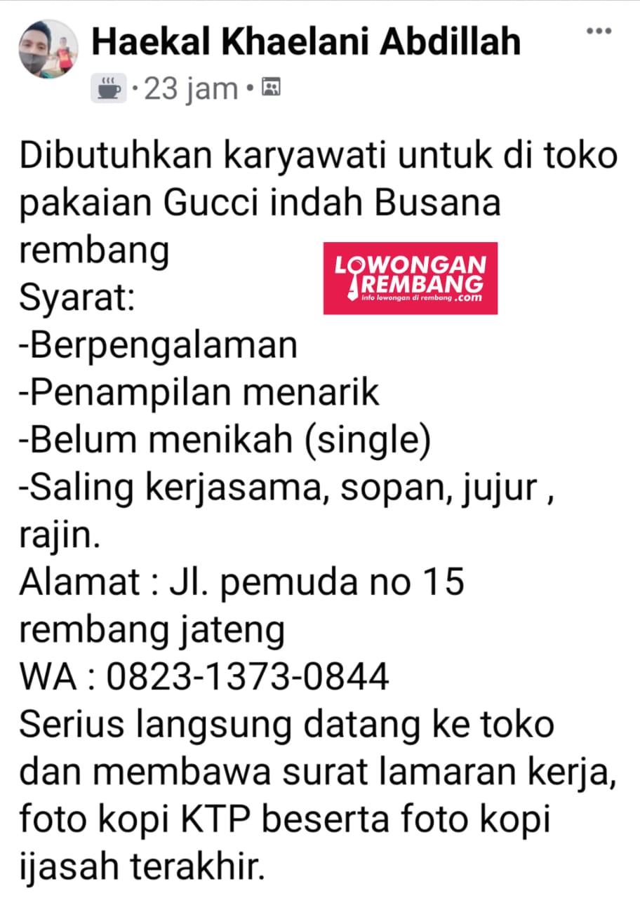 Lowongan Kerja Pegawai Toko Pakaian Gucci Indah Busana Rembang Tanpa Syarat Pendidikan Lowongan Rembang