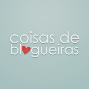 Coisas de Blogueiras