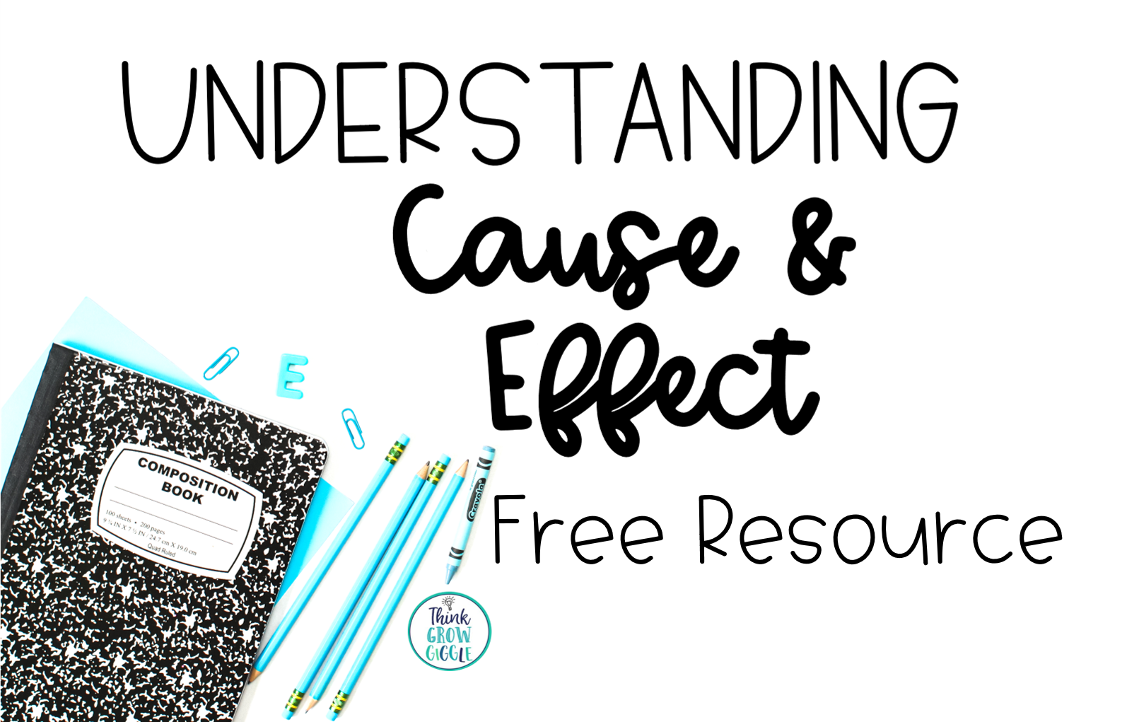 why do we need to learn cause and effect