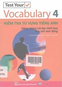 Kiểm Tra Từ Vựng Tiếng Anh Tập 4 - Nguyễn Minh Hân