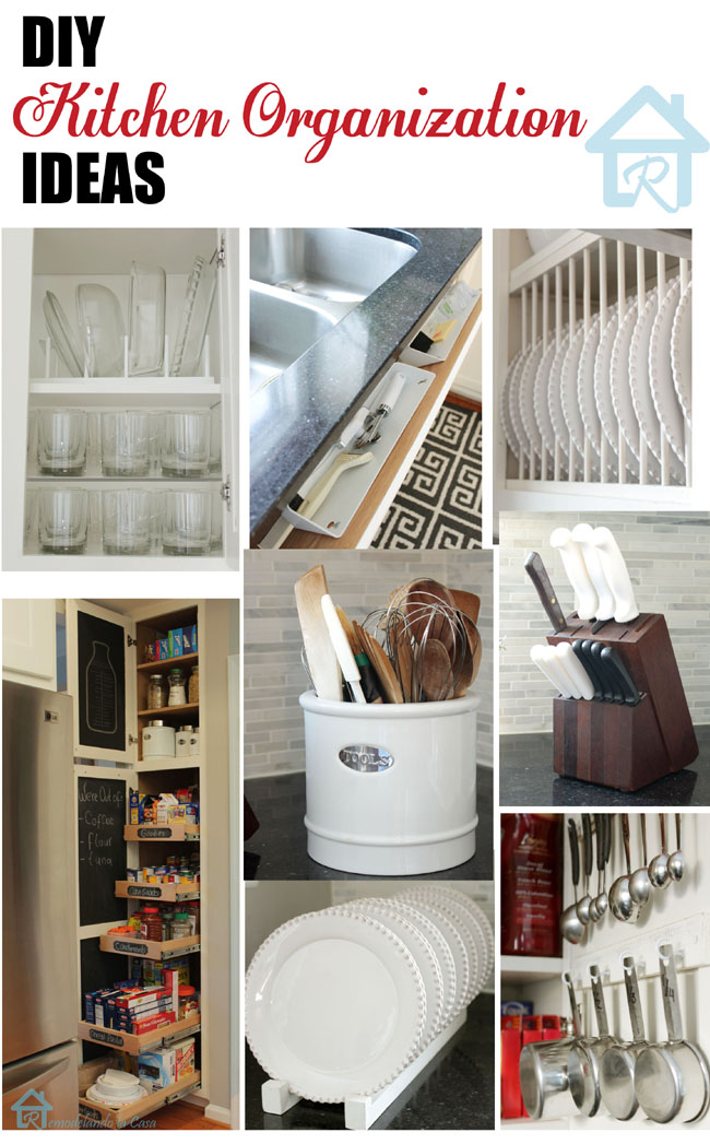 DIY - Kitchen Organization Ideas - Remodelando la Casa