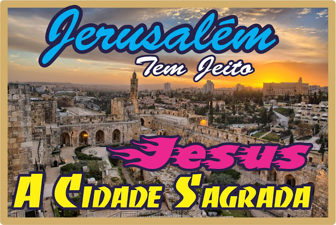 Jerusalém Tem Jeito Jesus Cristo