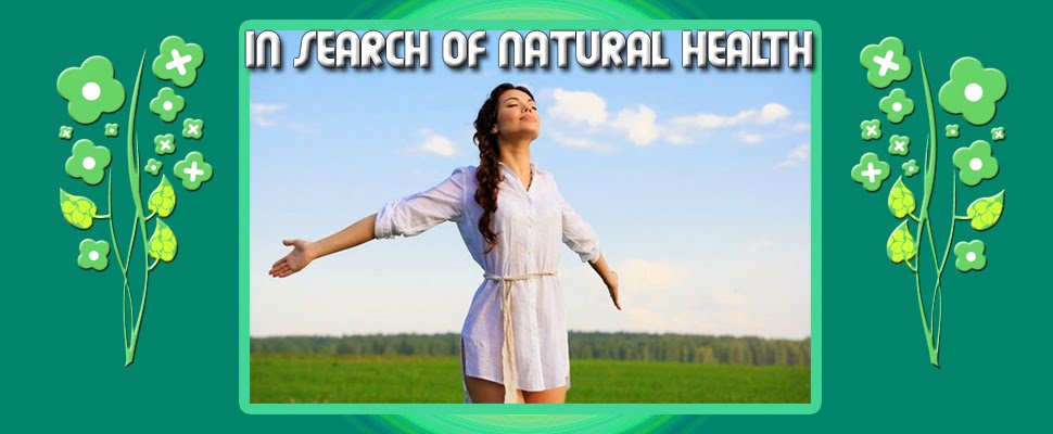 In Search of Natural Health