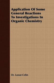 Application of Some General Reactions to Investigation of Organic Chemistry