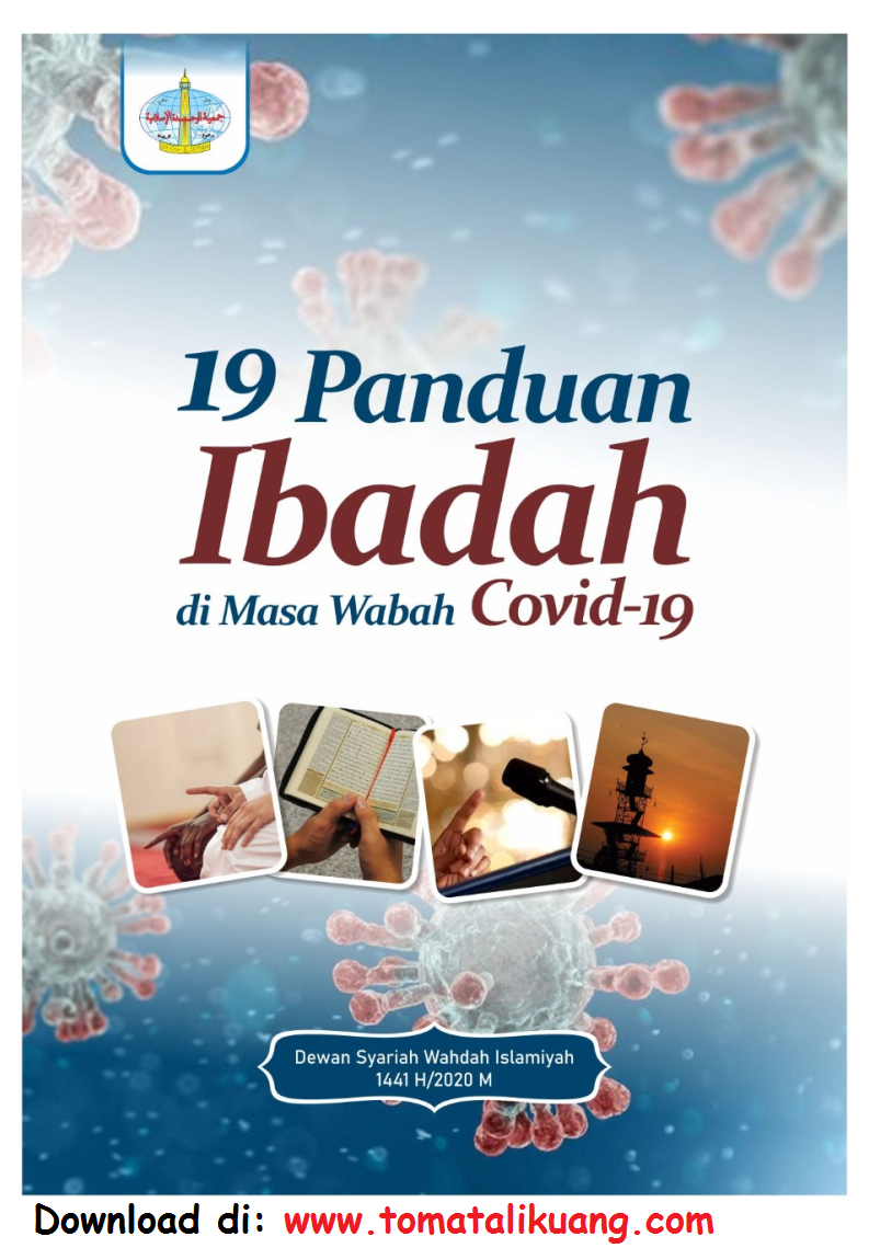 Download Buku Panduan Ibadah Di Masa Wabah Covid 19 Pdf Wahdah Islamiyah Tomatalikuang Com Berita Pendidikan Terbaru