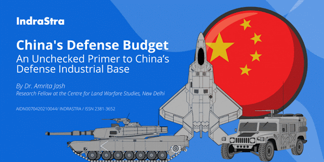 China’s Defense Budget: An Unchecked Primer to China’s Defense Industrial Base