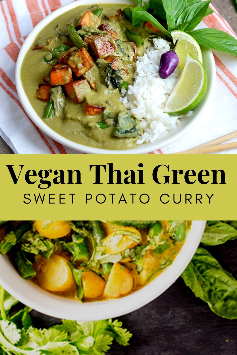 FRESH !! Vegan Thai Green Sweet Potato Curry