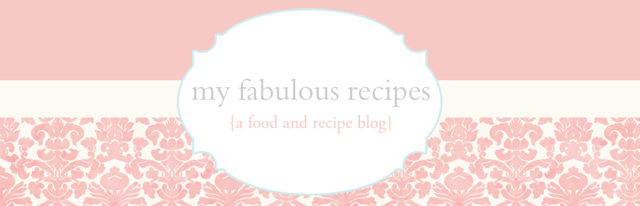 My Fabulous Recipes