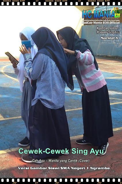 Gambar Soloan Terbaik di Indonesia - Gambar Siswa-siswi SMA Negeri 1 Ngrambe Versi Cah Ayu Khas Spesial A - 11 DG