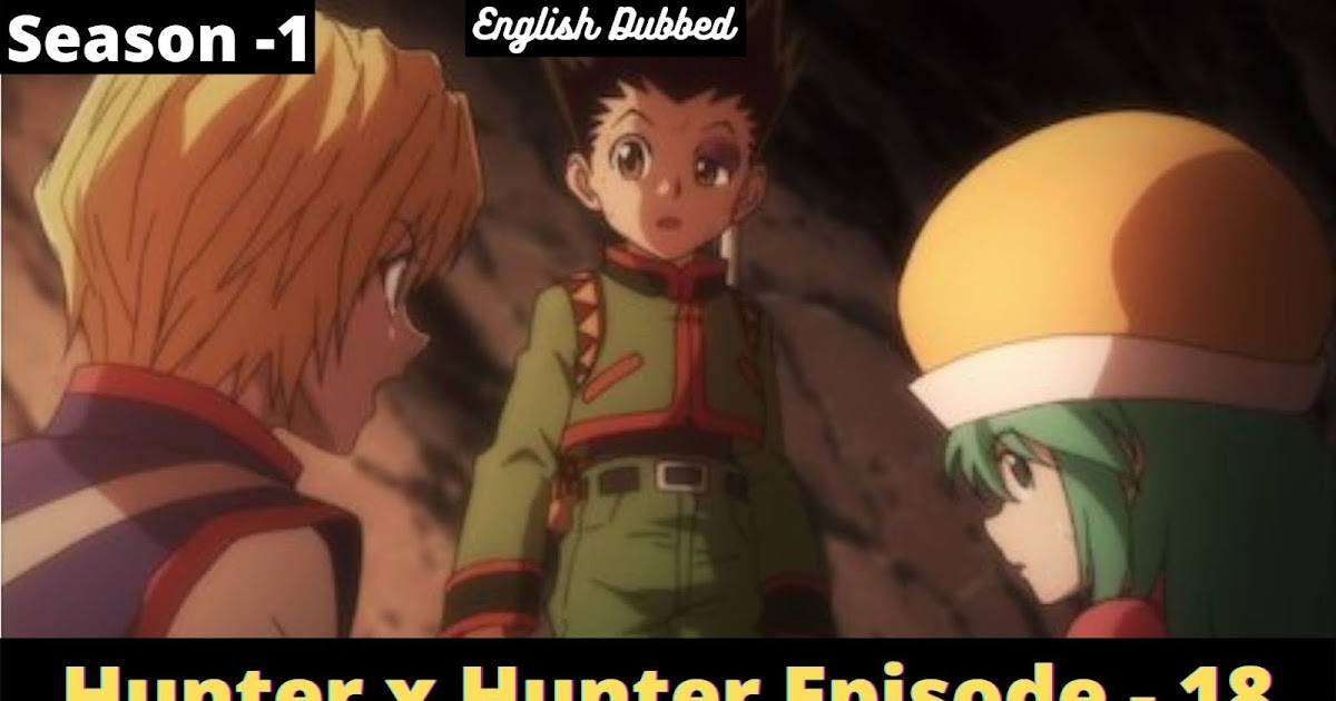 hunter x hunter english dubbed 1 hunter x hunter english dubbed 1